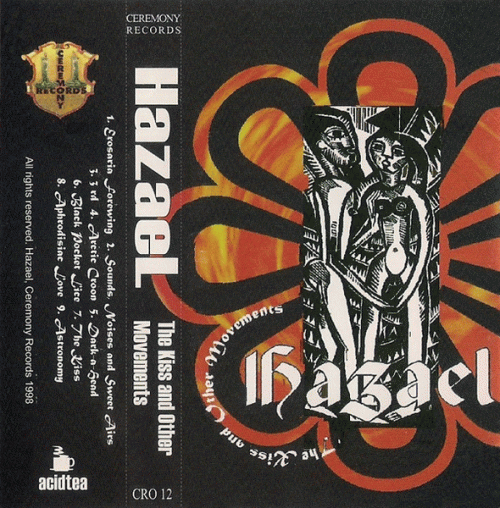 Hazael : The Kiss And Other Movements